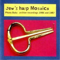 Phons Bakx - Jews Harp Mosaics